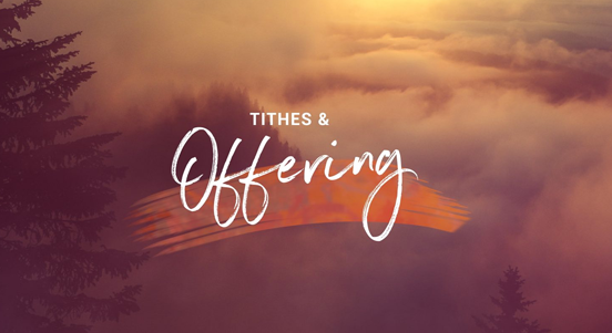 Tithes and offerings - Christ Lifter International Church